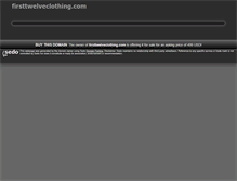 Tablet Screenshot of firsttwelveclothing.com